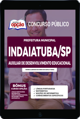 Apostila Prefeitura de Indaiatuba - SP em PDF - Auxiliar de Desenvolvimento Educacional