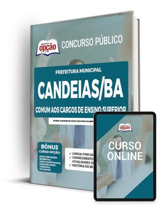 Apostila Prefeitura de Candeias - BA - Comum aos Cargos de Ensino Superior: Professor