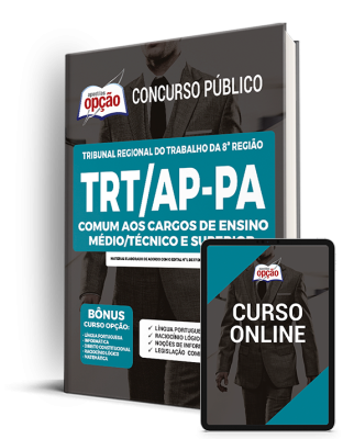 Apostila TRT-AP-PA - Comum aos Cargos de Ensino Médio/Técnico e Superior