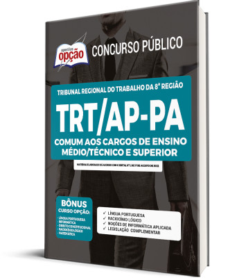 Apostila TRT-AP-PA - Comum aos Cargos de Ensino Médio/Técnico e Superior