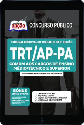 Apostila TRT-AP-PA em PDF - Comum aos Cargos de Ensino Médio/Técnico e Superior