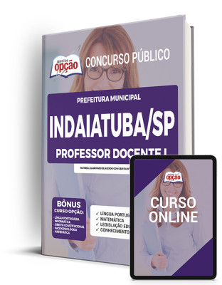 Apostila Prefeitura de Indaiatuba - SP - Professor Docente I