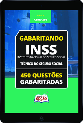 Caderno INSS - Técnico do Seguro Social - 450 Questões Gabaritadas em PDF