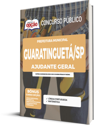 Apostila Prefeitura de Guaratinguetá - SP - Ajudante Geral