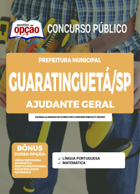 Apostila Prefeitura de Guaratinguetá - SP - Ajudante Geral