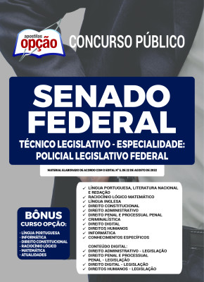 Apostila Senado Federal - Técnico Legislativo - Especialidade: Policial Legislativo Federal