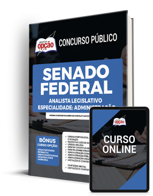 Apostila Senado Federal - Analista Legislativo - Especialidade: Administração