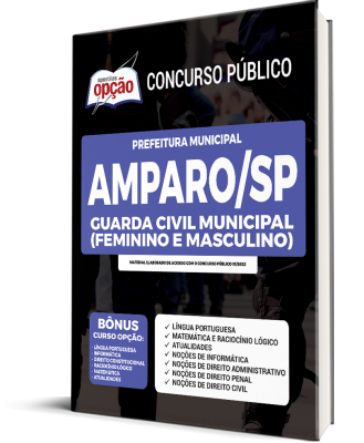 Apostila Prefeitura de Amparo - SP - Guarda Civil Municipal (Feminino e Masculino)