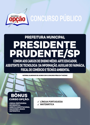 Apostila Prefeitura de Presidente Prudente - SP - Comum aos Cargos de Ensino Médio
