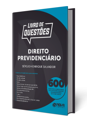 Livro 600 Questões Comentadas Direito Previdenciário