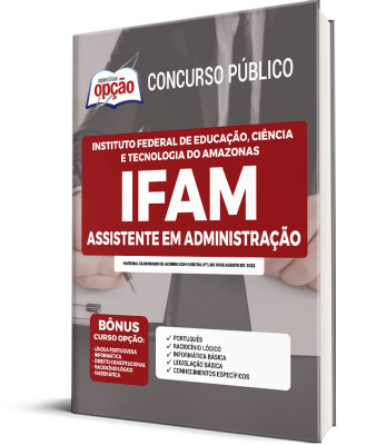 Apostila IFAM - Assistente em Administração
