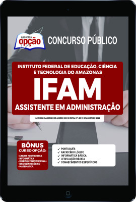 Apostila IFAM em PDF - Assistente em Administração