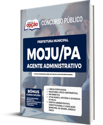 Apostila Prefeitura de Moju - PA - Agente Administrativo
