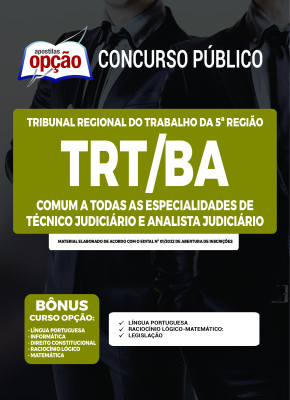 Apostila TRT-BA - Comum a Todos os Cargos: Técnico Judiciário