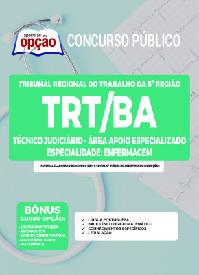 Apostila TRT-BA - Técnico Judiciário - Área Apoio Especializado - Especialidade: Enfermagem