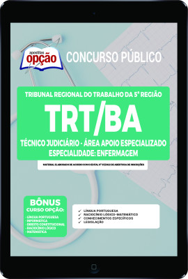 Apostila TRT-BA em PDF - Técnico Judiciário - Área Apoio Especializado - Especialidade: Enfermagem