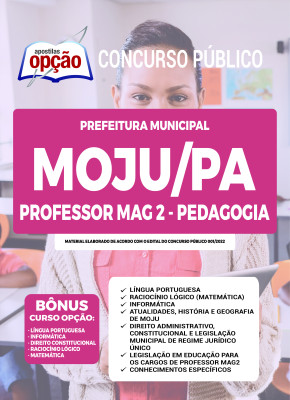 Apostila Prefeitura de Moju - PA - Professor MAG 2 - Pedagogia