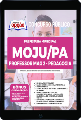 Apostila Prefeitura de Moju - PA em PDF - Professor MAG 2 - Pedagogia