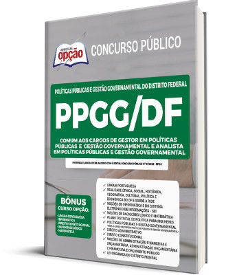 Apostila PPGG-DF - Comum aos Cargos de Gestor em Políticas Públicas e Gestão Governamental e Analista em Políticas Públicas e Gestão Governamental