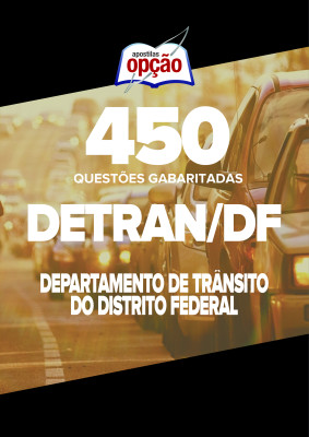 Caderno DETRAN-DF - 450 Questões Gabaritadas