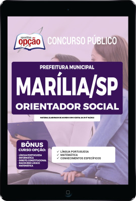 Apostila Prefeitura de Marília - SP em PDF - Orientador Social