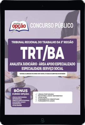 Apostila TRT-BA em PDF - Analista Judiciário - Área Apoio Especializado - Especialidade: Serviço Social