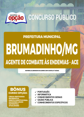 Apostila Prefeitura de Brumadinho - MG - Agente de Combate às Endemias - ACE