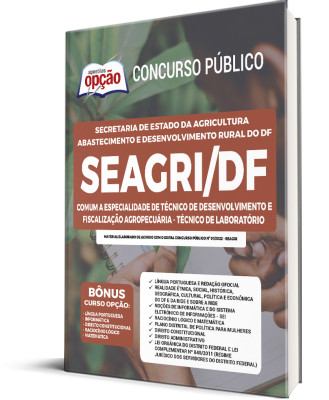 Apostila SEAGRI-DF - Comum a Especialidade de Técnico de Desenvolvimento e Fiscalização Agropecuária: Técnico de Laboratório