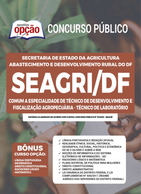 Apostila SEAGRI-DF - Comum a Especialidade de Técnico de Desenvolvimento e Fiscalização Agropecuária: Técnico de Laboratório