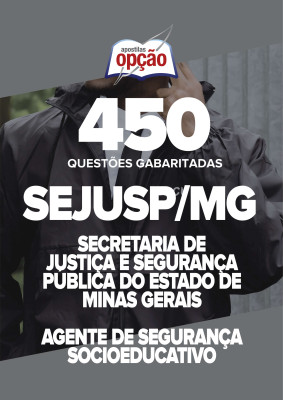 Caderno SEJUSP-MG - 450 Questões Gabaritadas