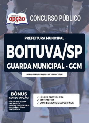 Apostila Prefeitura de Boituva - SP - Guarda Municipal - GCM