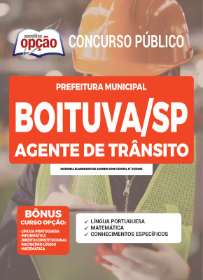 Apostila Prefeitura de Boituva - SP - Agente de Trânsito