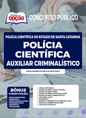 Apostila Polícia Cientifica SC - Auxiliar Criminalístico