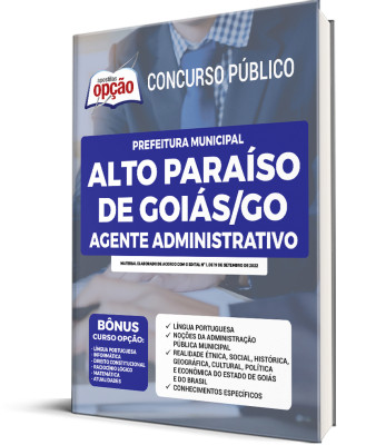 Apostila Prefeitura de Alto Paraíso de Goiás - GO - Agente Administrativo