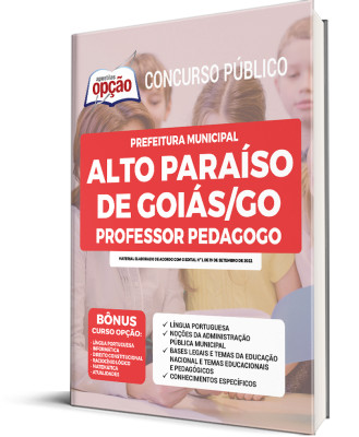 Apostila Prefeitura de Alto Paraíso de Goiás - GO - Professor Pedagogo