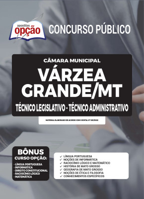 Apostila Câmara de Várzea Grande - MT - Técnico Legislativo - Técnico Administrativo