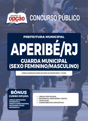 Apostila Prefeitura de Aperibé - RJ - Guarda Municipal (Feminino/Masculino)