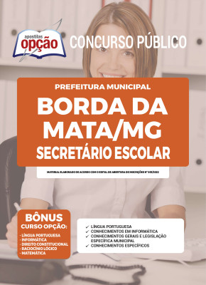 Apostila Prefeitura de Borda da Mata - MG - Secretário Escolar