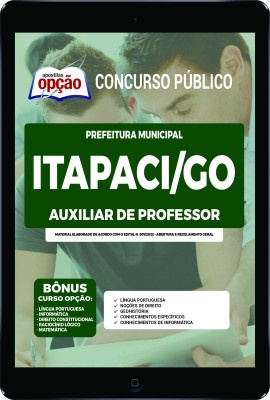 Apostila Prefeitura de Itapaci - GO em PDF - Auxiliar de Professor