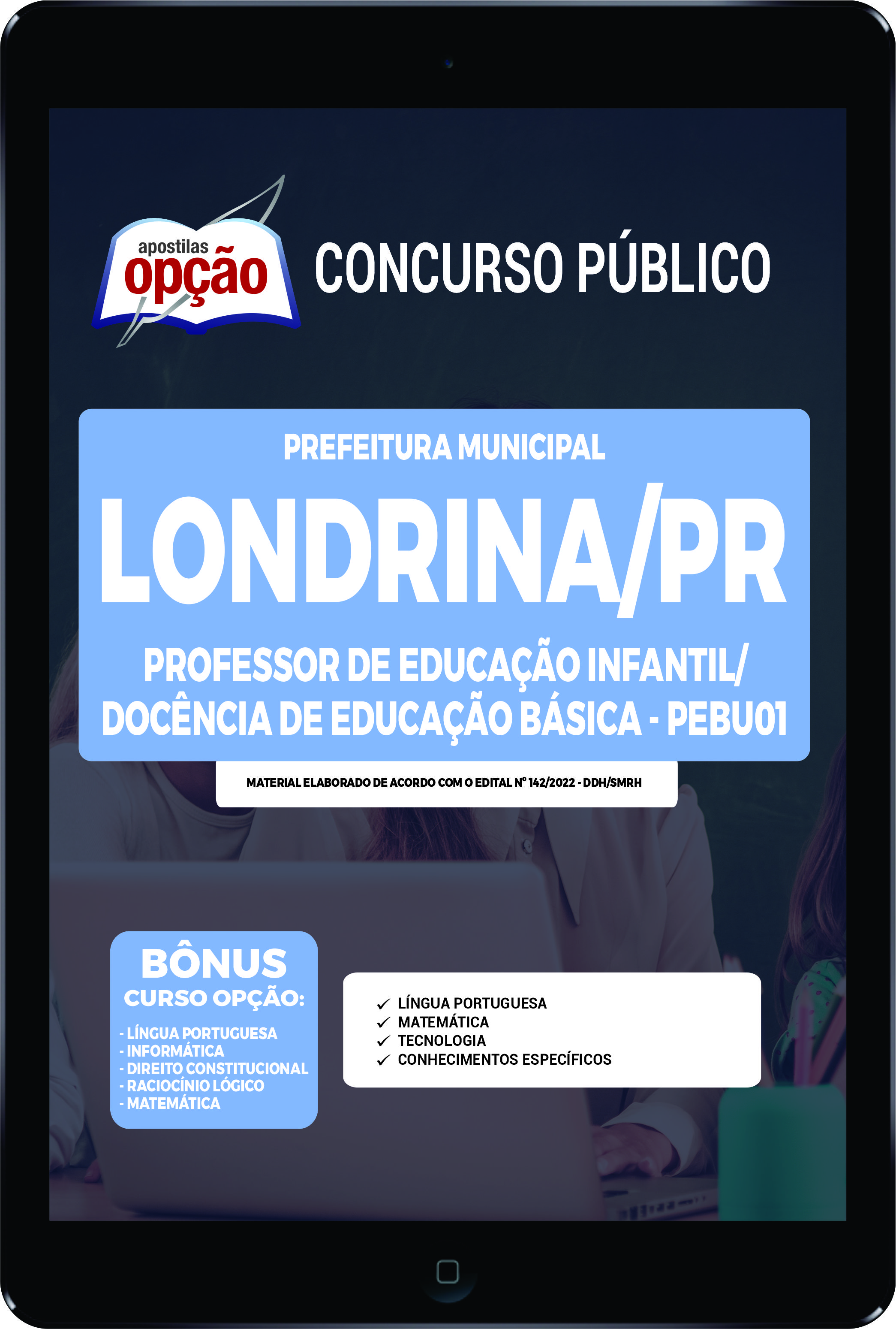 Apostila Prefeitura de Londrina PDF PEB/Docência Ed Básica PEBU01 2022