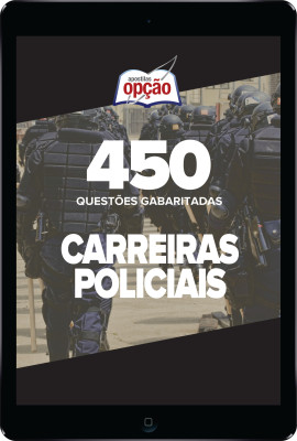 Caderno Carreiras Policiais - 500 Questões Gabaritadas em PDF