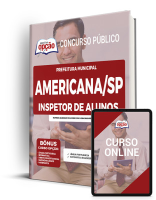 Apostila Prefeitura de Americana - SP - Inspetor de Alunos