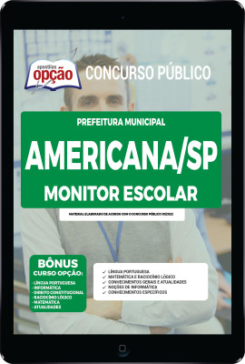 Apostila Prefeitura de Americana - SP em PDF - Monitor Escolar