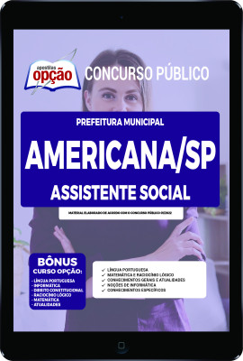 Apostila Prefeitura de Americana - SP em PDF - Assistente Social