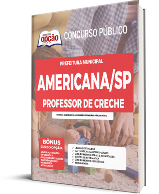 Apostila Prefeitura de Americana - SP - Professor de Creche