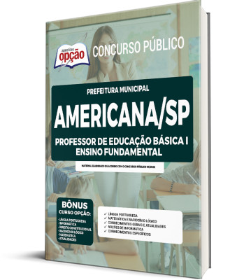 Apostila Prefeitura de Americana - SP - Professor de Educação Básica I - Ensino Fundamental