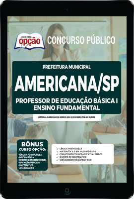Apostila Prefeitura de Americana - SP em PDF - Professor de Educação Básica I - Ensino Fundamental