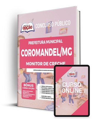 Apostila Prefeitura de Coromandel - MG - Monitor de Creche