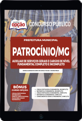 Apostila Prefeitura de Patrocínio - MG em PDF - Comum aos Cargos de Nível Fundamental Completo e Incompleto