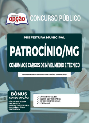 Apostila Prefeitura de Patrocínio - MG - Comum aos Cargos de Nível Médio